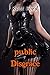 Public Disgrace (The Halloween Bet Book 3)