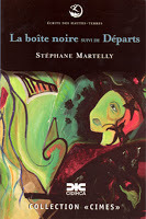 La Boîte noire suivi de Départs