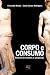 Corpo e Consumo by Everardo P. Guimarães Rocha