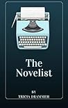 The Novelist by Tricia Drammeh