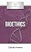 20 Answers- Bioethics (20 Answers Series from Catholic Answers)
