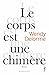 Le corps est une chimère