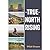 True North Rising by Whit Fraser