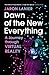 Dawn of the New Everything: A Journey Through Virtual Reality