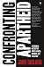 Confronting Apartheid by John Dugard