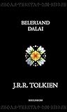 Beleriand ​dalai (Középfölde Históriája, #3)
