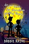 Do You Think We Should've Glued It First? (The Crazy Adventures of Cass & Star #1)