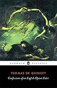 Confessions of an English Opium Eater