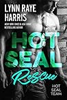 HOT SEAL Rescue by Lynn Raye Harris