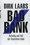Bad Bank: Aufstie...