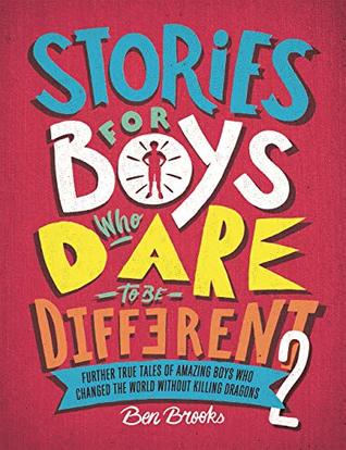 Stories for Boys Who Dare to be Different 2 (Kindle Edition)