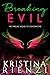 Breaking Evil (Ensouled Ser...