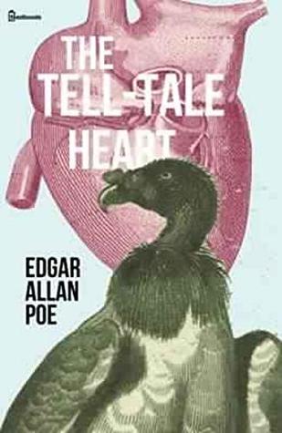 The Tell Tale Heart