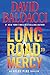 Long Road to Mercy (Atlee Pine #1) by David Baldacci