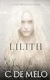 Lilith: A Tale Se...