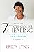7 Techniques of Healing: Ho...