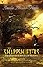 The Shapeshifters (The Kiesha'ra, #1-5)