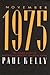 November 1975: The Inside S...