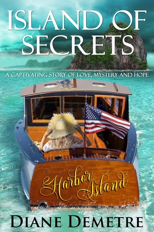 Island of Secrets: A captivating story of love, mystery and hope