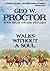 Walks Without a Soul (A Geo...
