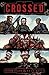 Crossed by Kieron Gillen