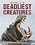 World’s Deadliest Creatures