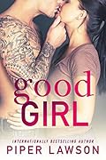 Good Girl (Wicked, #1) 