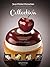 Collection Entremets & Petits Gateaux by Jean-Michel Perruchon