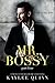 Mr. Bossy (Part Four)