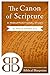 The Canon of Scripture: A Presuppositional Study