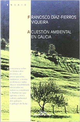 A cuestión ambiental en Galicia (Hardcover)
