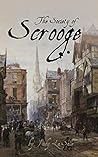 The Society of Scrooge: The further trials and triumphs of Scrooge and his companions (The Scrooge Years Book 2)