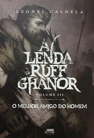 O melhor amigo do homem (A Lenda de Ruff Ghanor, #3)