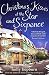Christmas Kisses at the Star and Sixpence (Last Orders at the Star and Sixpence, #2)