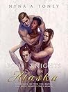 Four Knights In Alaska by Nyna Toney