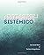 Liderazgo Sistémico (Spanish Edition)