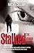Stalked: The Human Target: ...