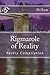 Rigmarole of Reality