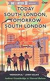 Today South London, Tomorrow South London
