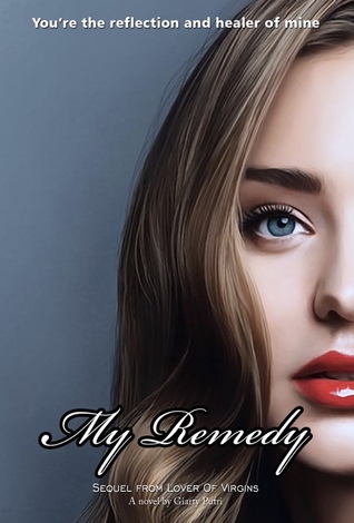 My Remedy (The High Roller, #3)