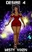 Desire 4 by Misty Vixen Desire 4 by Misty Vixen