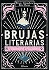 Brujas literarias by Taisia Kitaiskaia