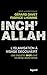 Inch'allah. L'islamisation ...