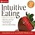 Intuitive Eating by Evelyn Tribole
