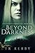 Beyond Darkness (The Order ...