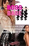 The Boss Babe: St...