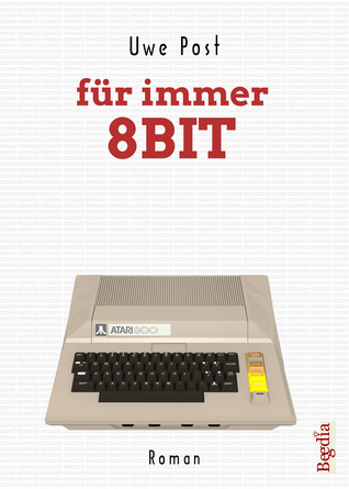 Für immer 8 Bit