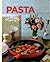 Las Mejores Recetas Caseras Paso a Paso - Pasta (Spanish Edition)