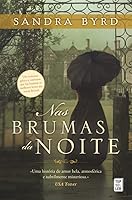 Nas Brumas da Noite (Daughters of Hampshire, #1)