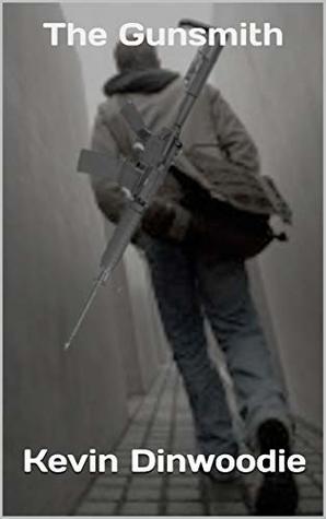 The Gunsmith (Kindle Edition)